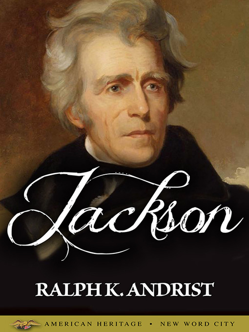Title details for Jackson by Ralph K. Andrist - Wait list